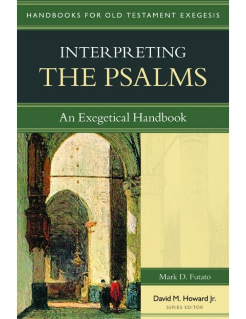 Interpeting the Psalms